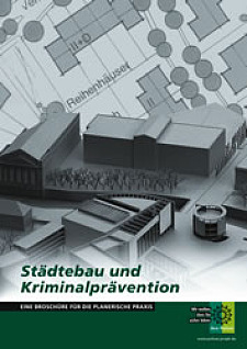 Broschüre "Städtebau und Kriminalprävention"