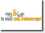 Foto von  Tu was! Zeig´ Zivilcourage!